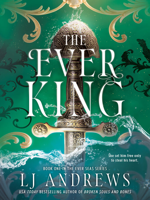 Title details for The Ever King by LJ Andrews - Wait list